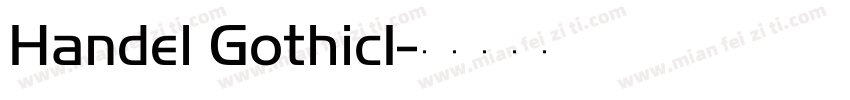 Handel GothicI字体转换